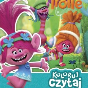 Trolle. Koloruj, czytaj, naklejaj