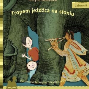 Tropem jeźdźca na słoniu