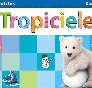 Tropiciele Pięciolatek. Karty pracy cz.2 WSiP