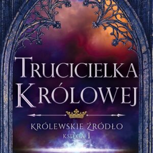 Trucicielka królowej