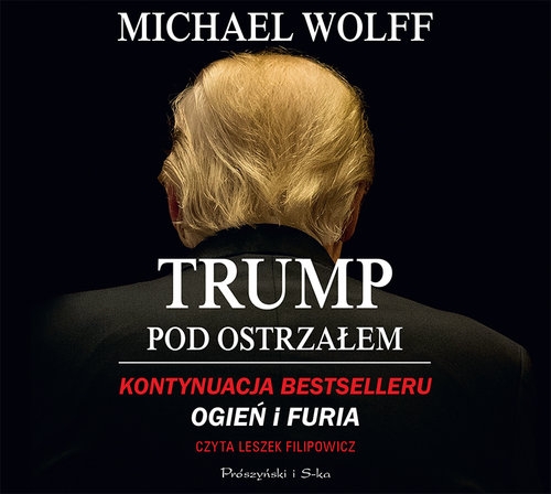 Trump pod ostrzałem (Audiobook)
