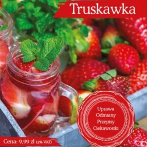 Truskawka. Smaki z mojego ogrodu 1/2017
