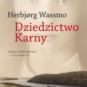Trylogia Diny 3 Dziedzictwo Karny