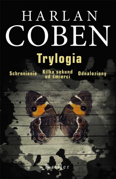 Trylogia Schronienie / Kilka sekund do śmierci...