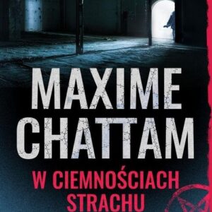 Trylogia zła 2 W ciemnościach strachu