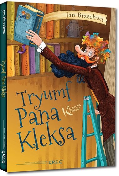 Tryumf Pana Kleksa. kolorowe ilustracje, szlachetny papier, duża czcionka
