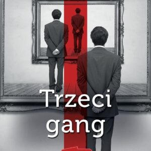 Trzeci gang