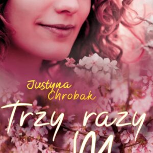 Trzy razy M