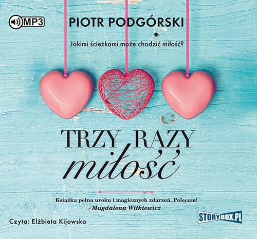 Trzy razy miłość (Audiobook)