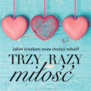 Trzy razy miłość pocket