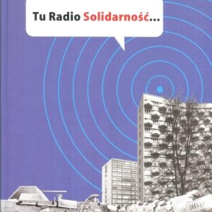 Tu Radio Solidarność