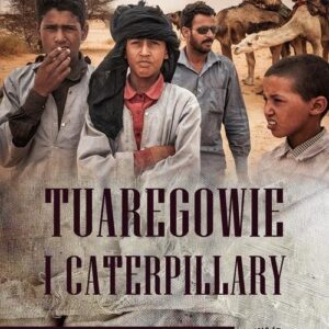 Tuaregowie i caterpillary