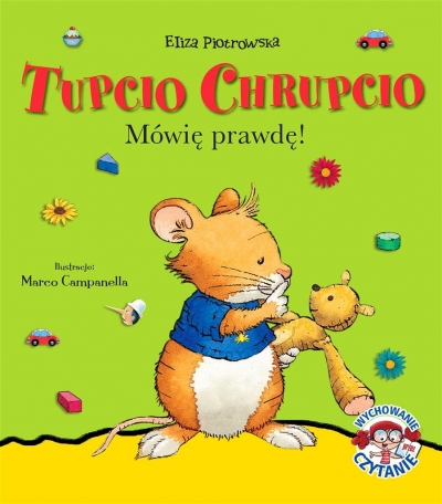 Tupcio Chrupcio. Mówię prawdę!