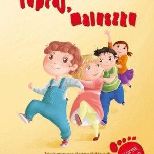 Tuptaj maluszku. Zajęcia muzyczne dla grup żłobkowych i młodszych przedszkolaków, booklet + CD