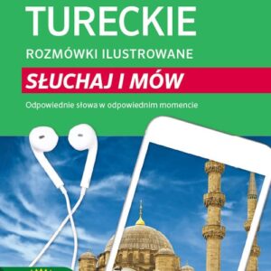Turecki rozmówki ilustrowane Słuchaj i mów
