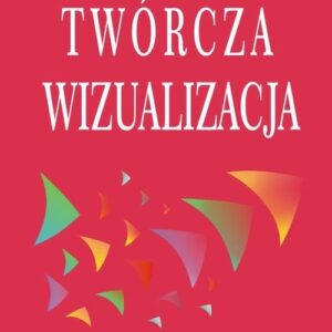 Twórcza wizualizacja