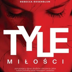 Tyle miłości