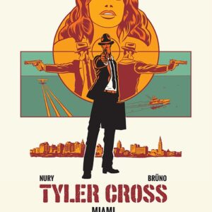 Tyler Cross 3 Miami