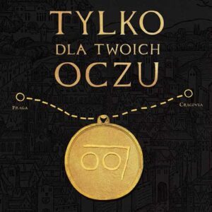 Tylko dla twoich oczu