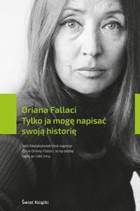 Tylko ja mogę napisać swoją historię