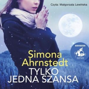 Tylko jedna szansa