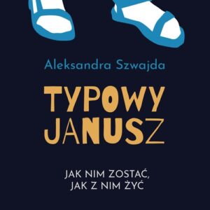 Typowy Janusz