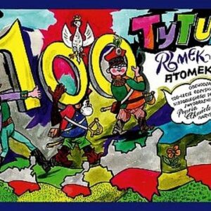 Tytus Romek i ATomek obchodzą 100-lecie odzyskania niepodległości Polski. z wyobraźni Papcia Chmiela narysowani