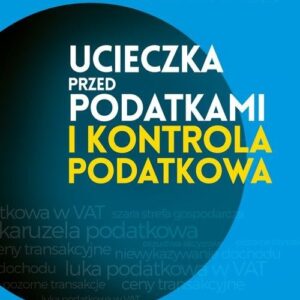 Ucieczka przed podatkami i kontrola podatkowa
