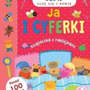 Uczę się i bawię. Ja i cyferki