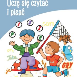 Uczę się Uczę się czytać i pisać