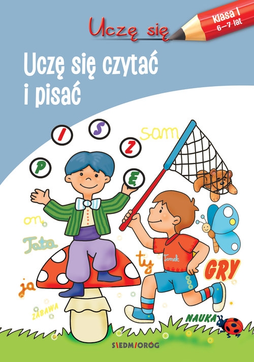 Uczę się Uczę się czytać i pisać