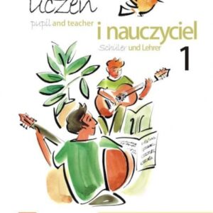 Uczeń i nauczyciel vol. 1 Duety gitarowe