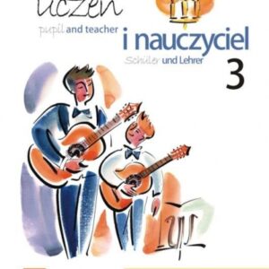 Uczeń i nauczyciel vol. 3 Duety gitarowe