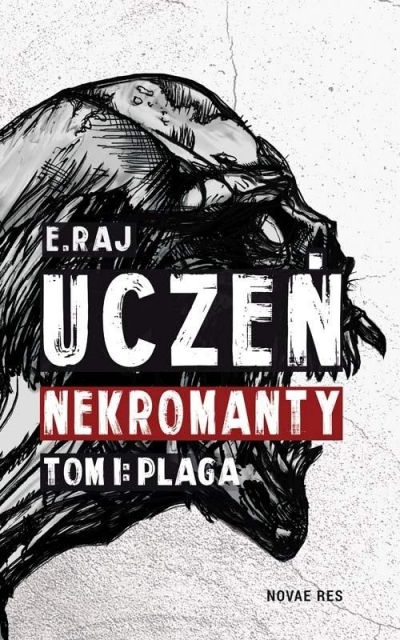 Uczeń Nekromanty T.1 Plaga