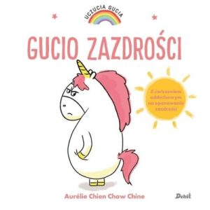 Uczucia Gucia. Gucio zazdrości