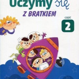 Uczymy się z Bratkiem 1 Podręcznik cz.2 OPERON