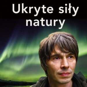 Ukryte siły natury