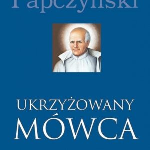 Ukrzyżowany Mówca
