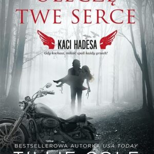 Uleczę Twe serce. Kaci Hadesa