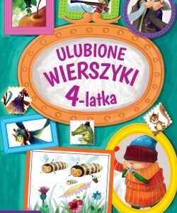 Ulubione wierszyki 4 latka
