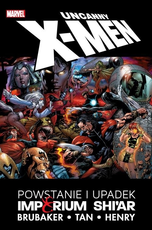 Uncanny X-Men Powstanie i upadek Imperium Shiar