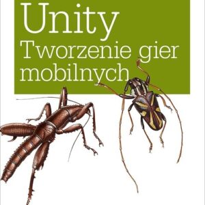 Unity Tworzenie gier mobilnych