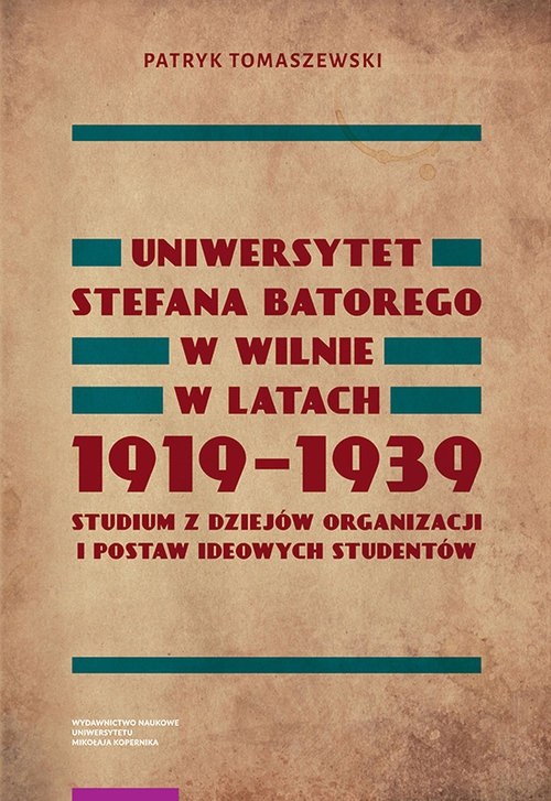 Uniwersytet Stefana Batorego w Wilnie w l 1919-1939