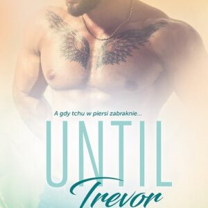 Until Trevor