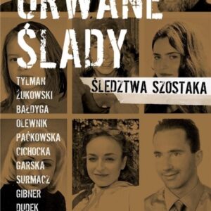 Urwane ślady. Śledztwa Szóstaka