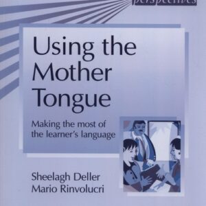 Using the mother tongue