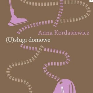 (U)sługi domowe