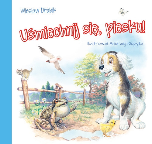 Uśmiechnij się piesku!