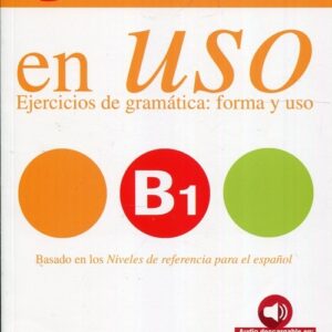 Uso B1 Ejercicios de gramatica forma y uso