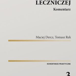 Ustawa o działalności leczniczej Komentarz